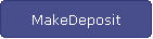 MakeDeposit